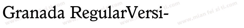 Granada RegularVersi字体转换